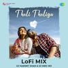 Rahul Nambiar - Tholi Tholiga - LoFi Mix