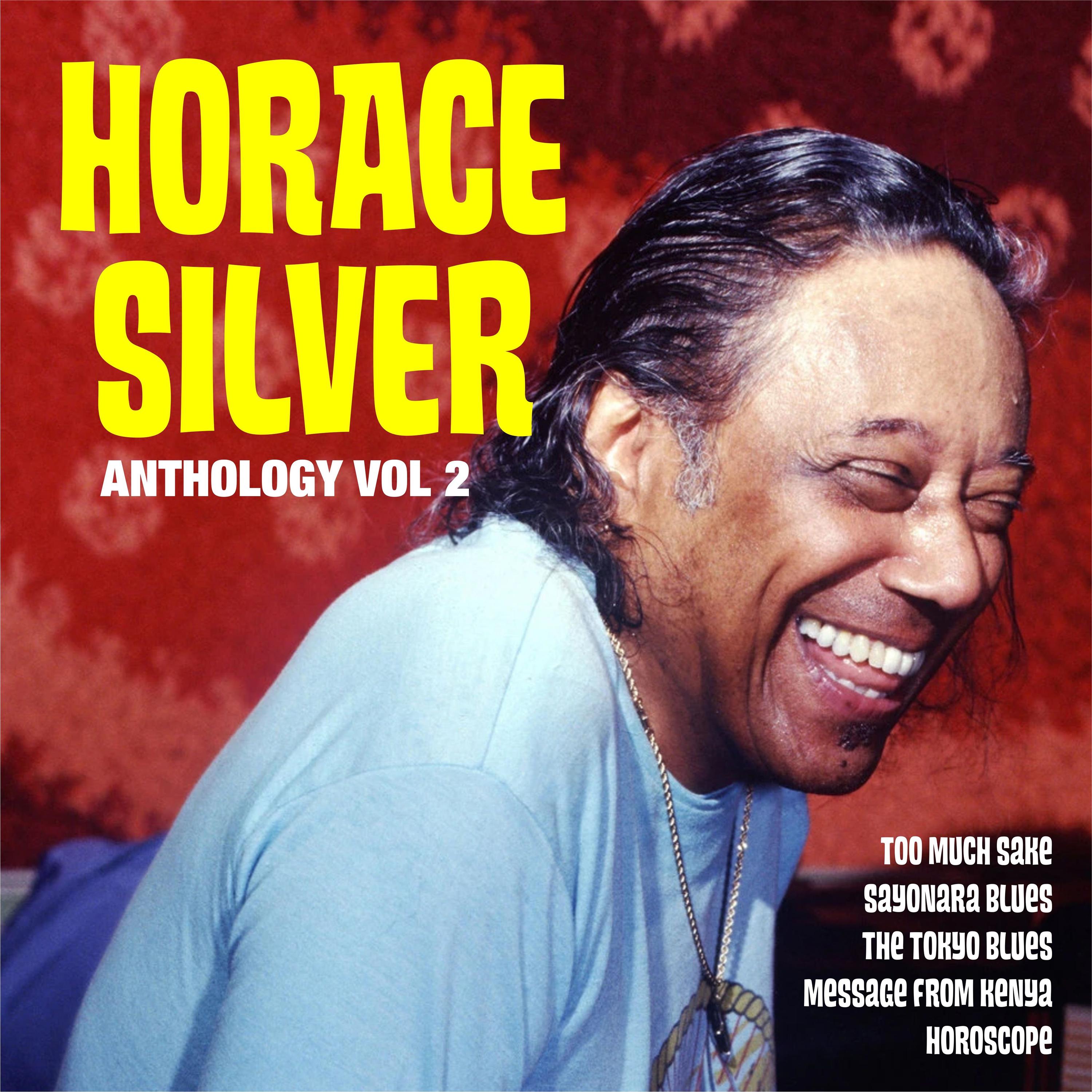 Horace Silver - Too Much Sake