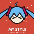 MY STYLE