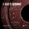 Dober - I Got Some