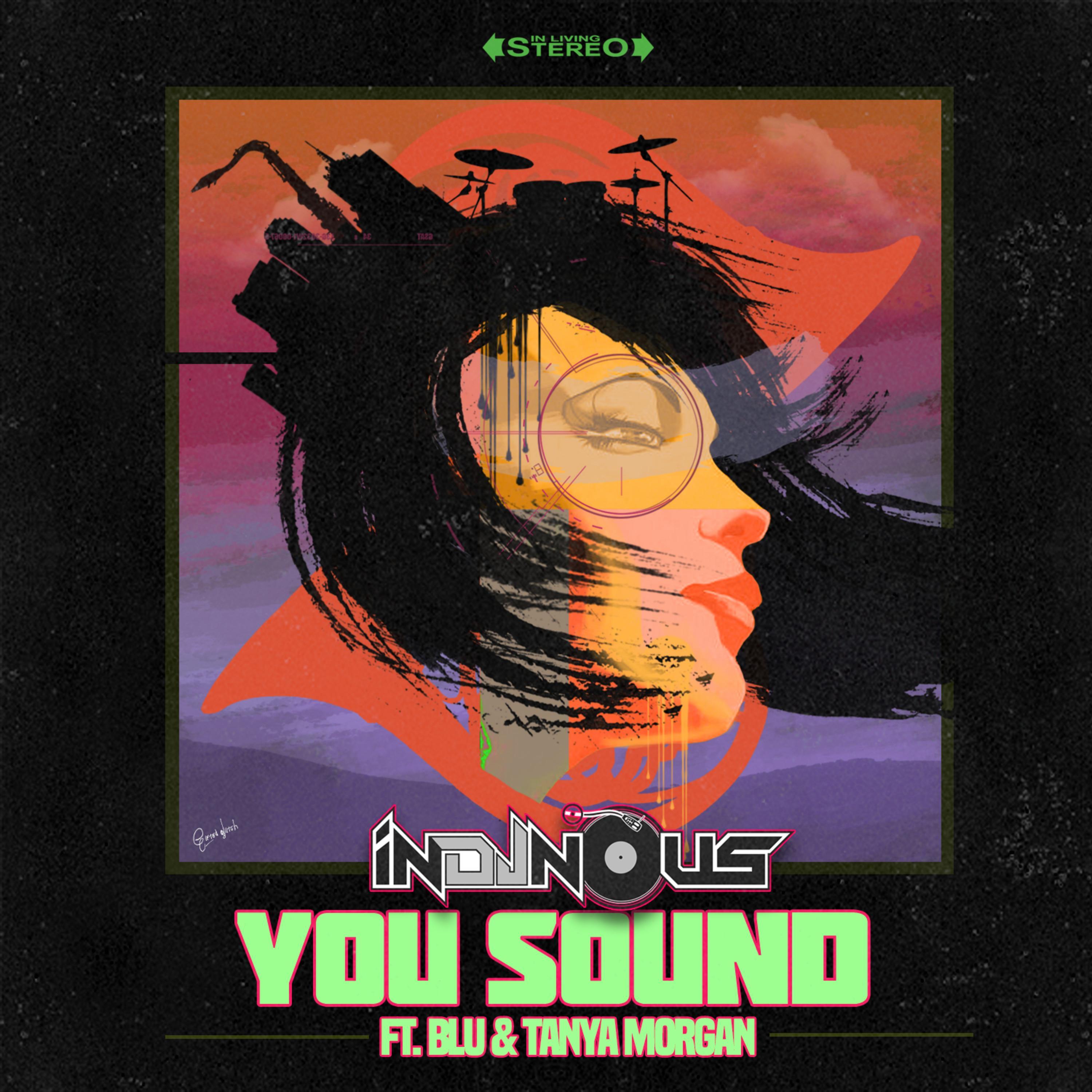 You Sound (feat. Blu & Tanya Morgan)