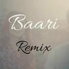 Bilal Saeed - Baari (feat. Momina Mustehsan) (DjAnas Remix Remix)