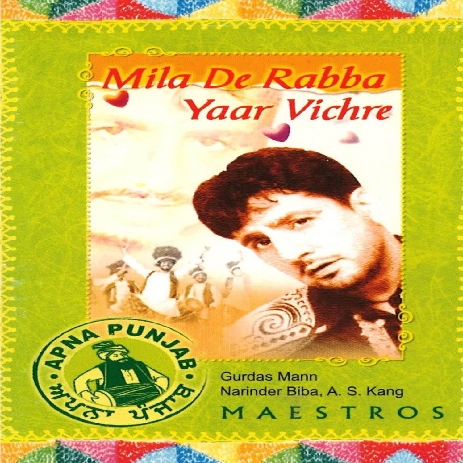 Mila De Rabba Yaar Vichre