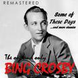 The One and Only Bing Crosby (Remastered)