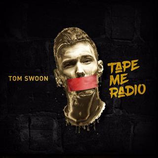 Tom Swoon | Tape Me Radio