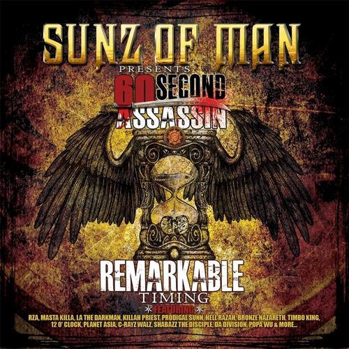 War Zone	 (Remix) by Sunz Of Man & 60 Second Assassin featuring Prodigal Sun, RZA, La The Darkman and Timbo King