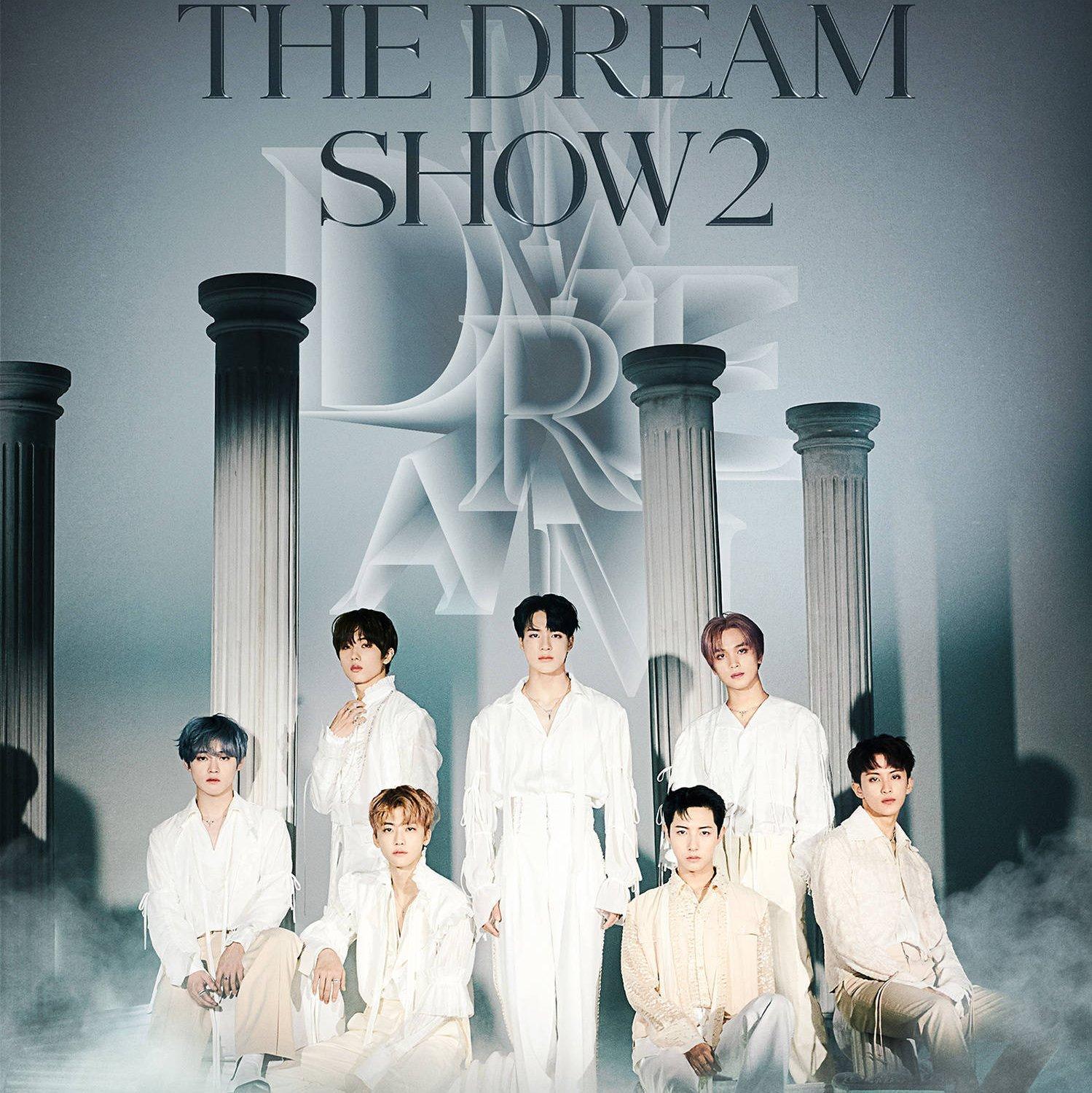THE DREAM SHOW2:IN A DREAM