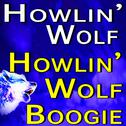 Howlin' Wolf Howlin' Wolf Boogie专辑