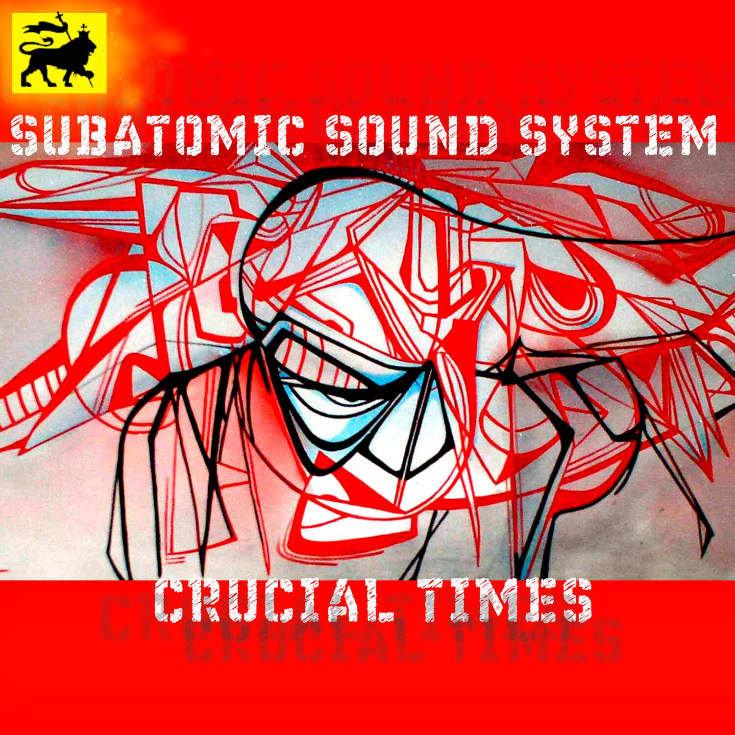 Subatomic Sound System - N.AA.D.A