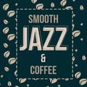 Smooth Jazz & Coffee专辑