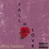 MTG Manny - Fall In Love (feat. JP Beatz)