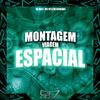 MC VTEZIN ORIGINAL - Montagem Viagem Espacial