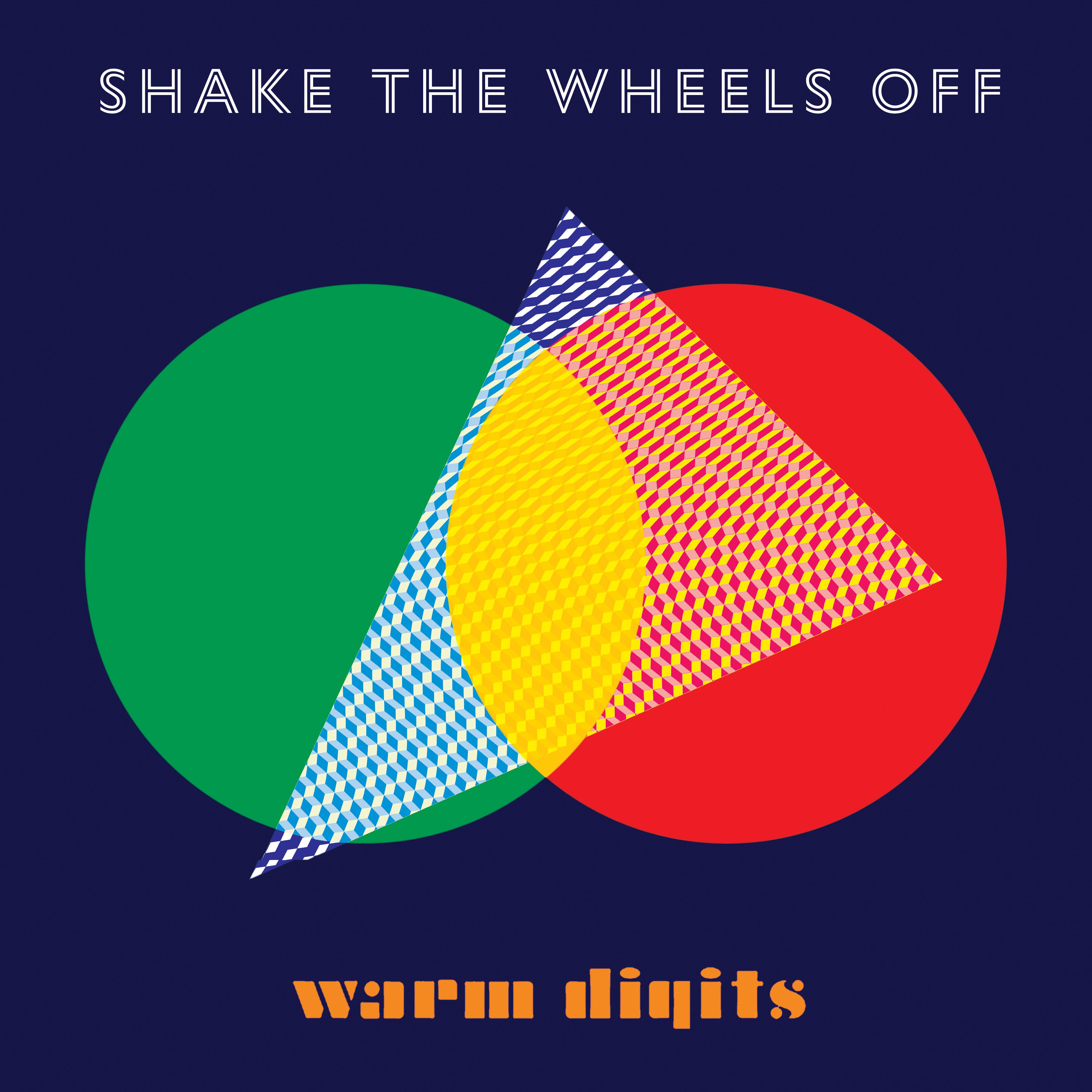 Shake The Wheels Off (feat. The Orielles)