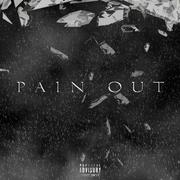 PAIN OUT