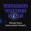 Six Reasons - Michael Myers (Instrumental Version)专辑