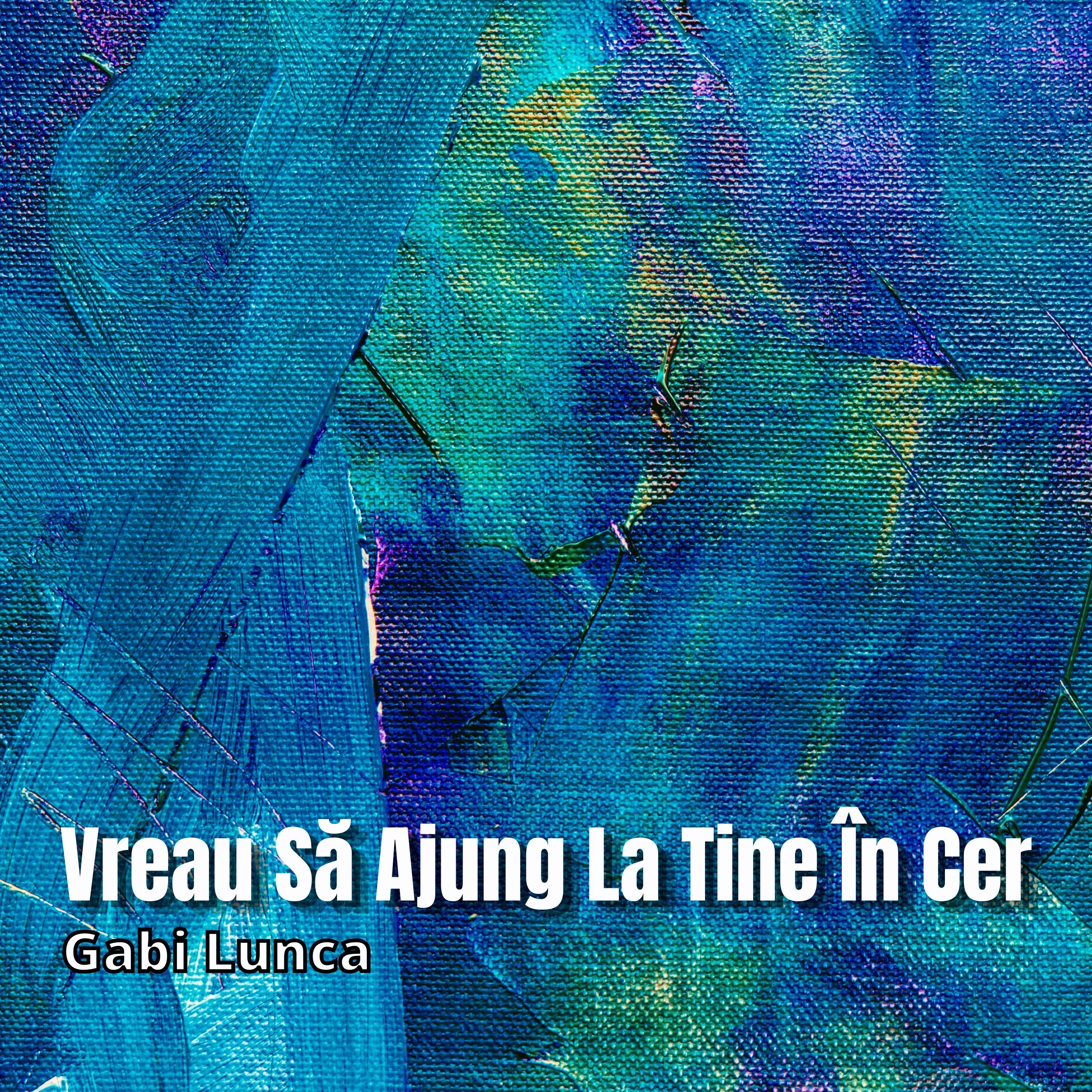 Vreau Să Ajung La Tine În Cer