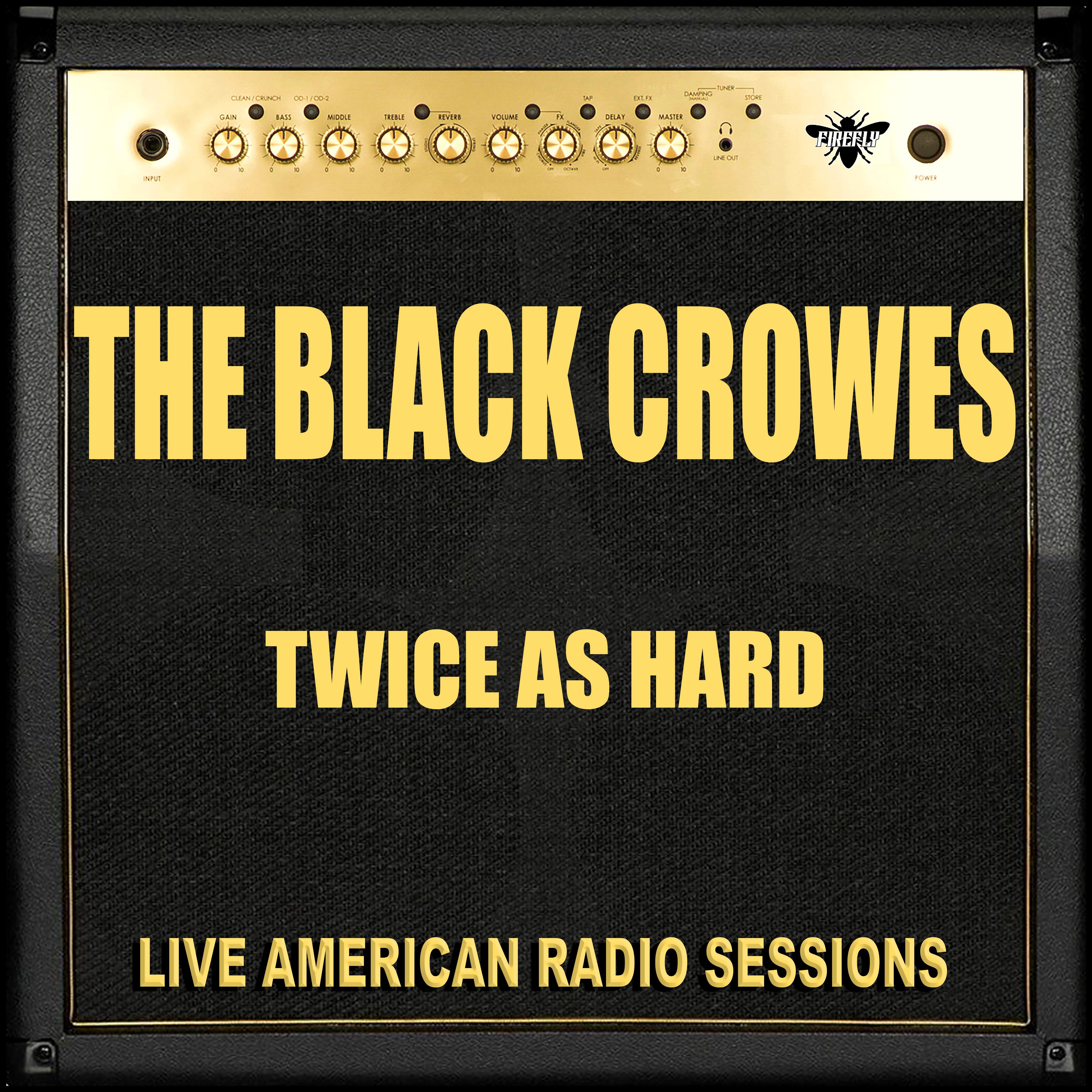Twice as Hard (Live)