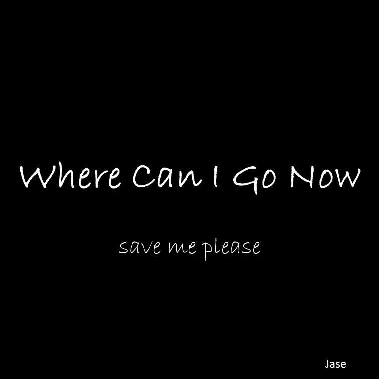 Where Can I Go Now专辑