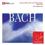 French Suites No. 4 in E flat major, BWV 815 Allemande - Courante - Sarabande - Gavotte - Menuet - A