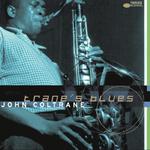 Trane's Blues专辑