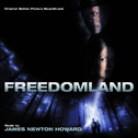 Freedomland (Original Motion Picture Soundtrack)专辑