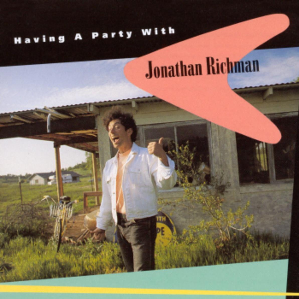 Having a Party with Jonathan Richman