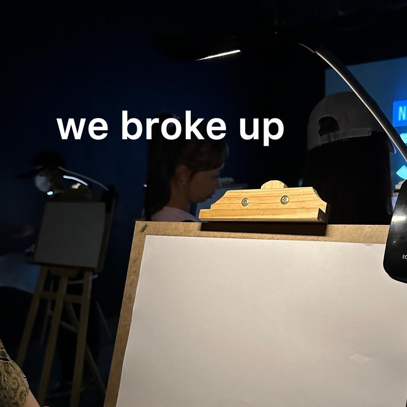 we broke up专辑