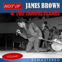 Best of James Brown & The Famous Flames, Vol. 1 (Remastered)专辑