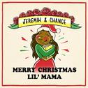 Merry Christmas Lil' Mama (Mixtape)专辑
