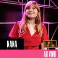Nana no Estúdio Showlivre (Ao Vivo)