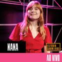 Nana no Estúdio Showlivre (Ao Vivo)专辑