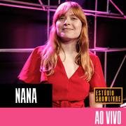 Nana no Estúdio Showlivre (Ao Vivo)