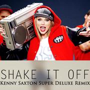 Shake It Off - Super Deluxe Remix