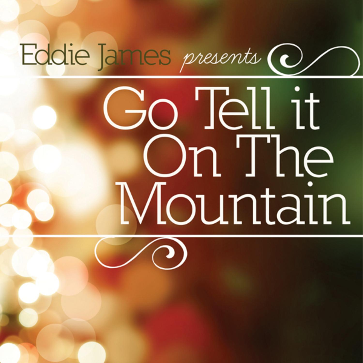 Go Tell It On the Mountain