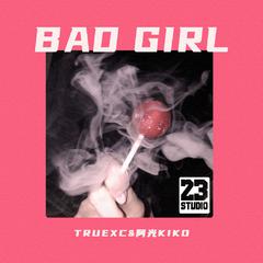 Bad Girl