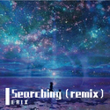 Searching（remix）