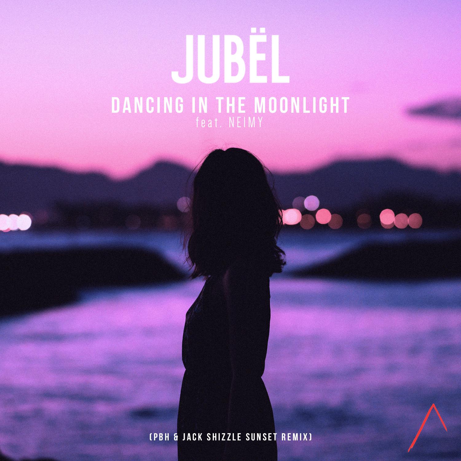Jubël - Dancing In The Moonlight (feat. NEIMY) [PBH & Jack Sunset Remix Radio Edit]