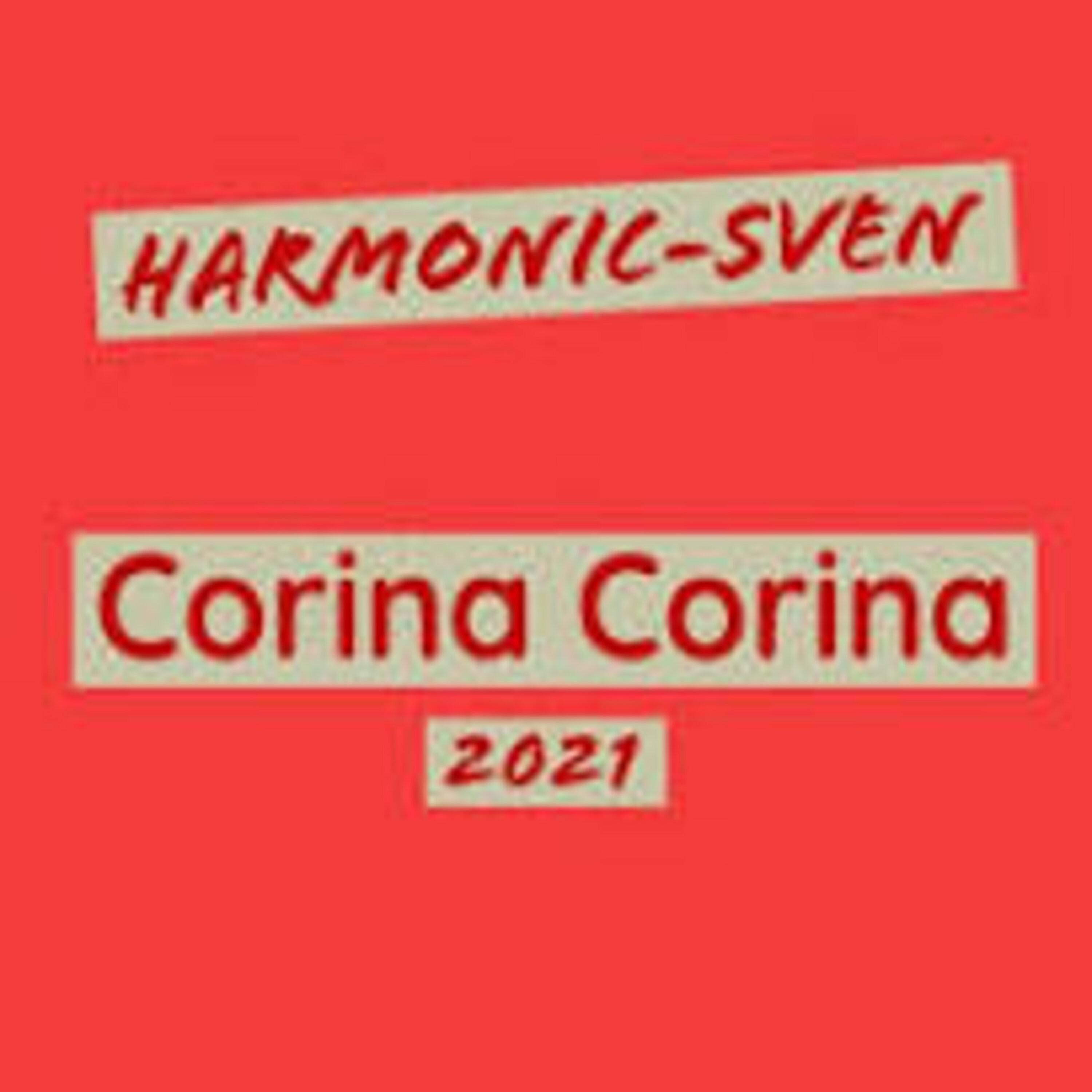 Harmonic Sven - Corina Corina