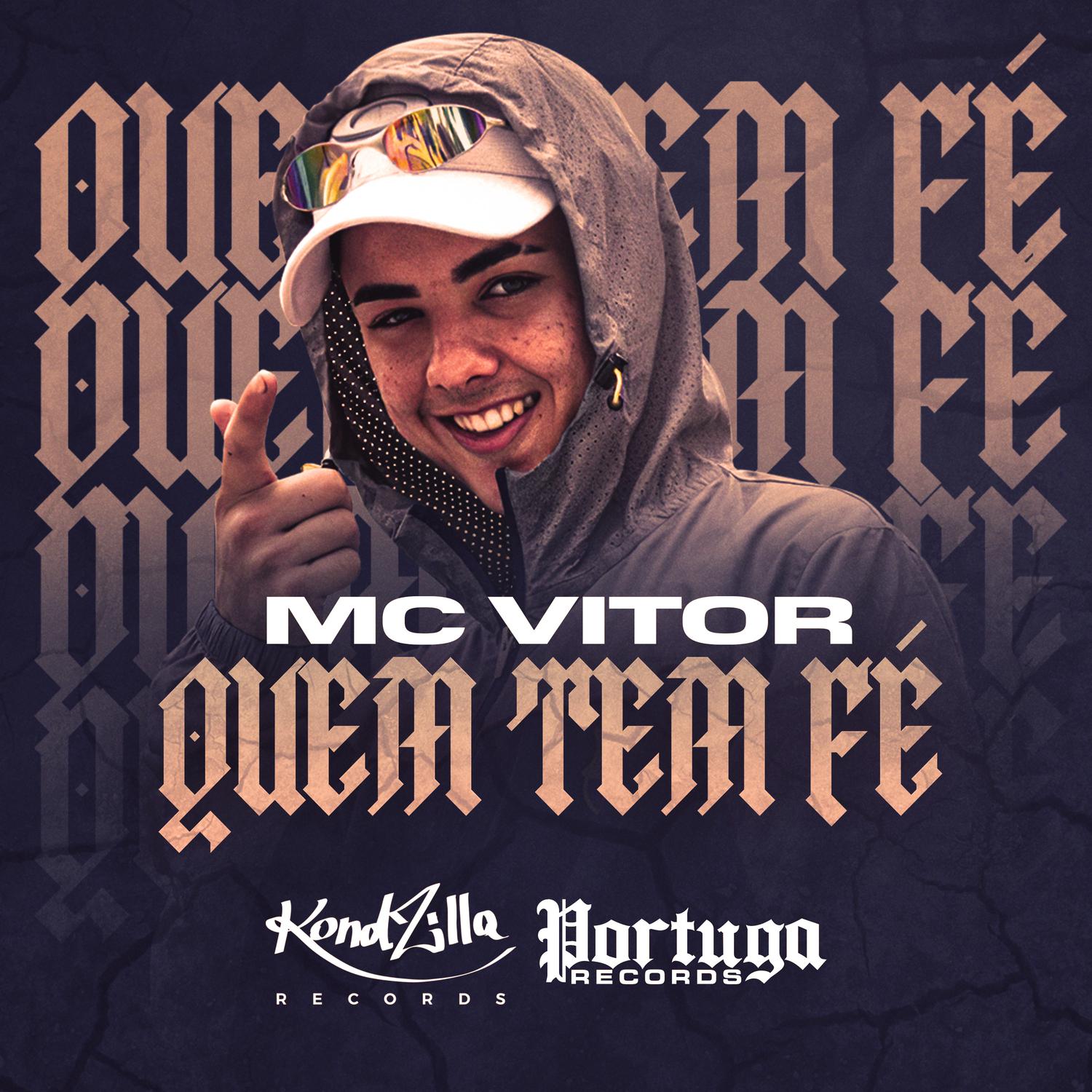 MC Vitor - Quem Tem Fé