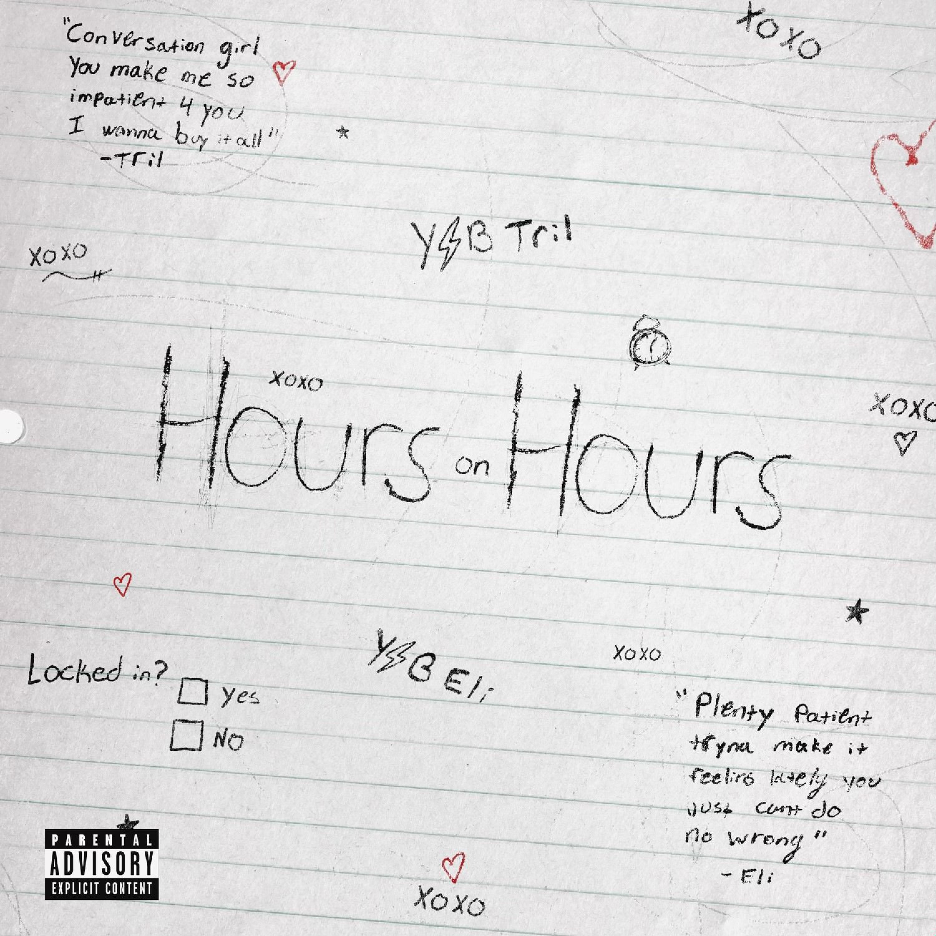 YSB Tril - HOURS ON HOURS