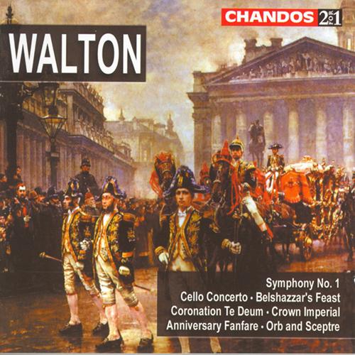 WALTON: Symphony No. 1 / Cello Concerto / Belshazzar's Feast / Coronation Te Deum / Crown Imperial专辑