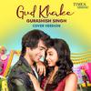 Gurashish Singh - Gud Khake (Cover Version)