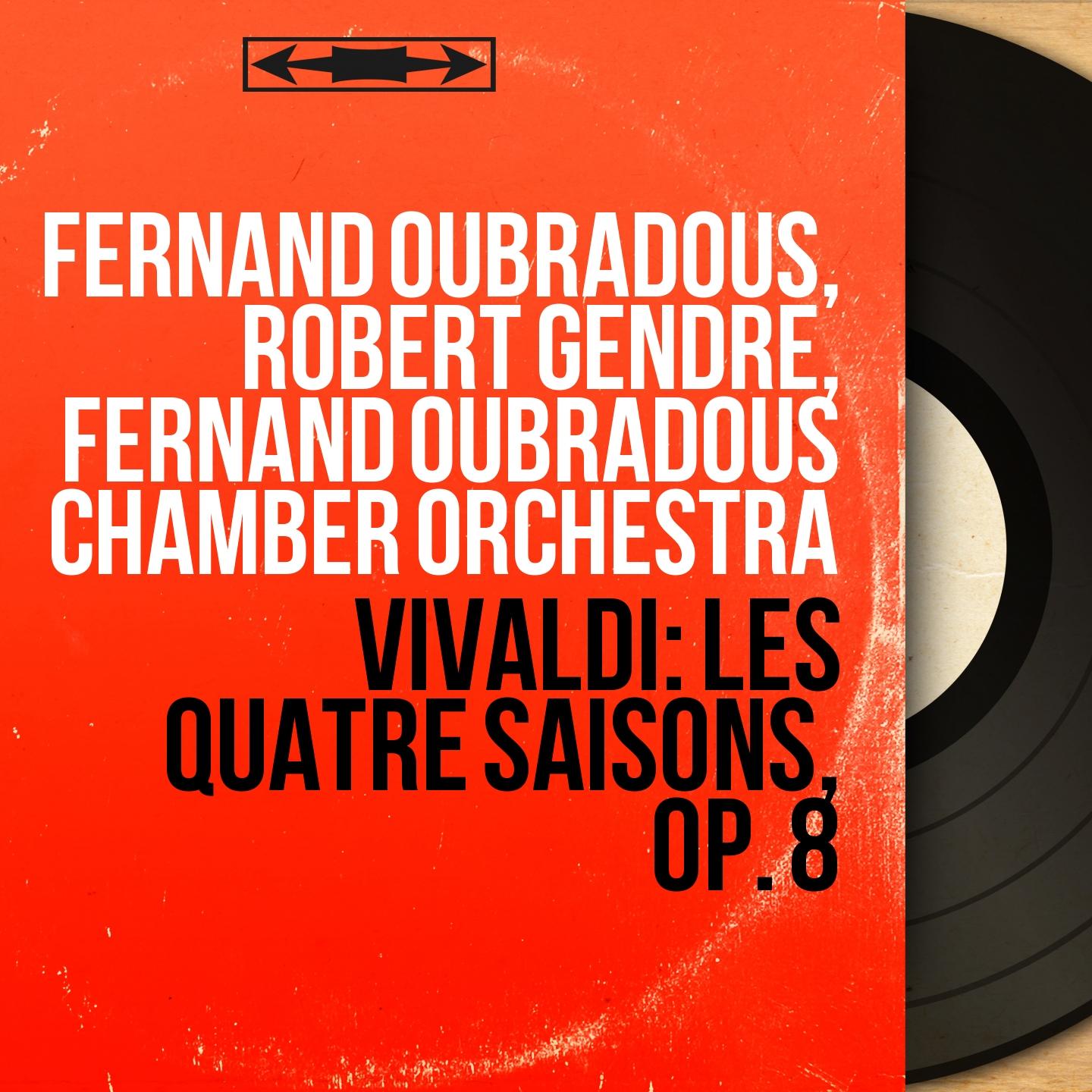 Vivaldi: Les quatre saisons, Op. 8 (Mono Version)