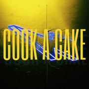 COOK A CAKE (prod. by laptopboyboy)