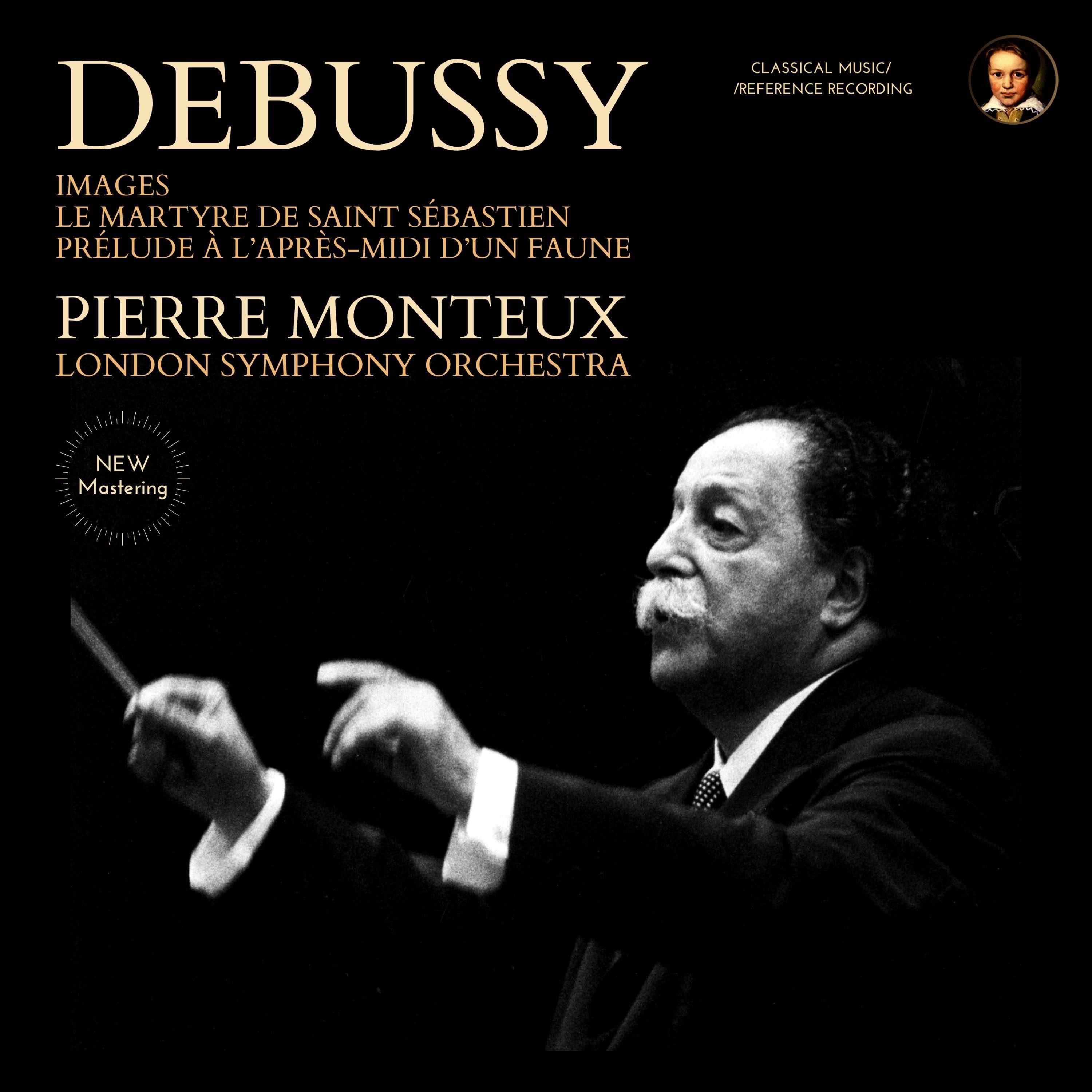 Debussy: Orchestral Works by Pierre Monteux