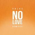 No Love (Remixes)专辑