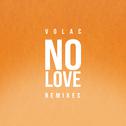 No Love (Remixes)专辑