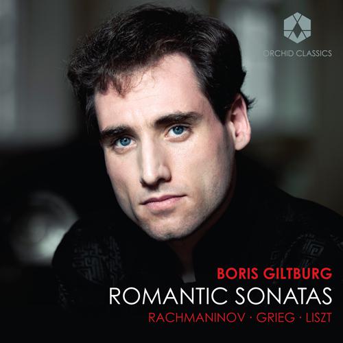 Piano Recital: Giltburg, Boris - RACHMANINOV, S. / GRIEG, E. / LISZT, F. (Romantic Sonatas)专辑