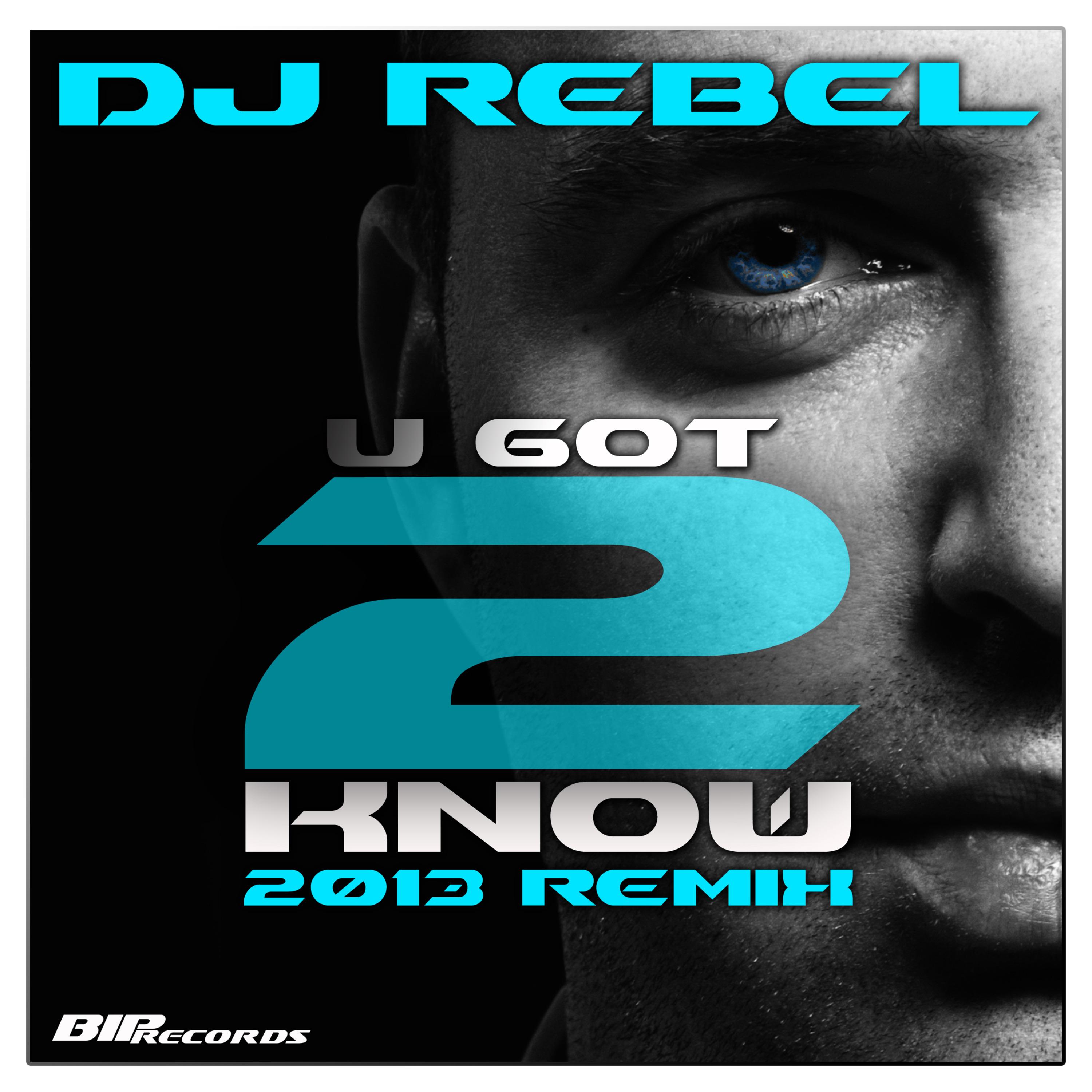 U Got 2 Know