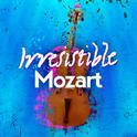 Irresistible Mozart专辑